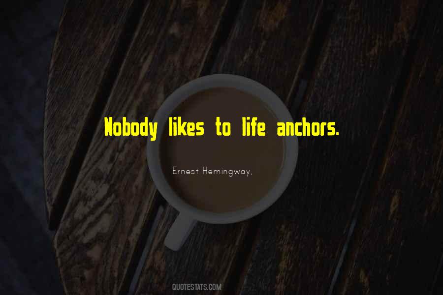 Quotes About Anchors #519078