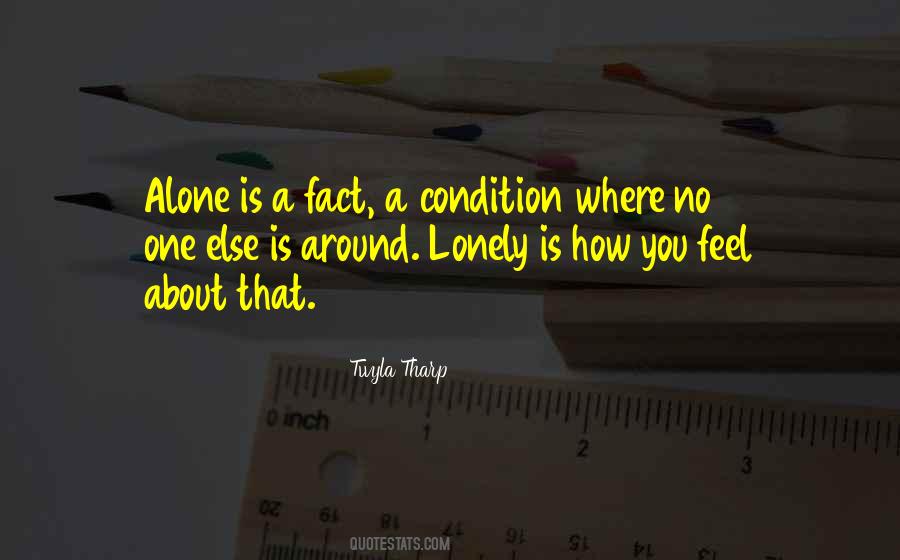 Lonely Loneliness Quotes #243274