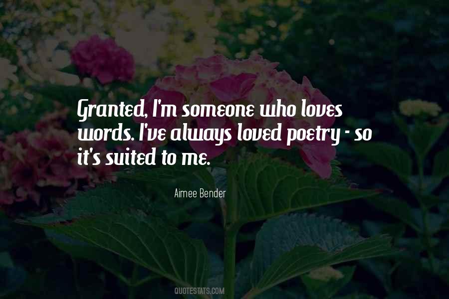 Who Loves Me Quotes #268544