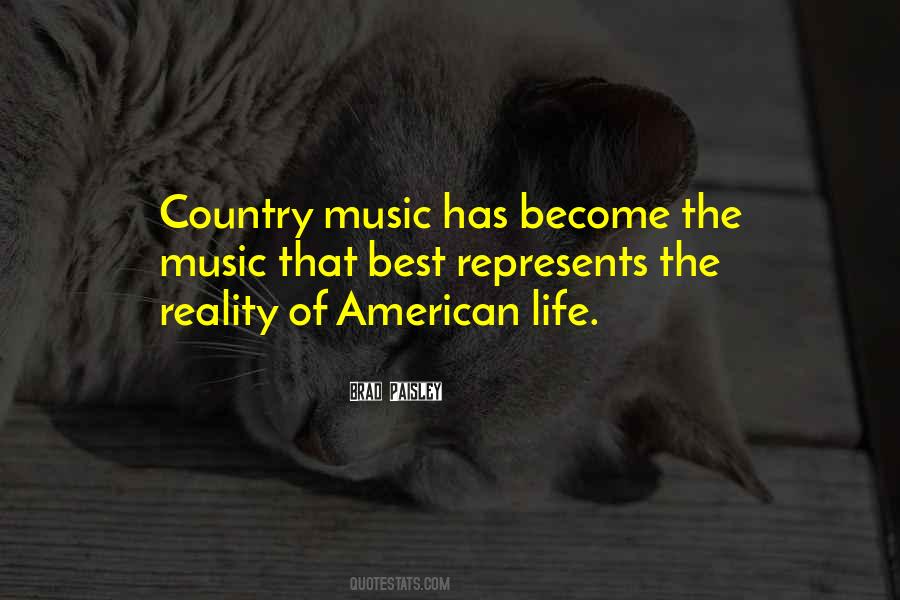 Quotes About Country Music And Life #1402531