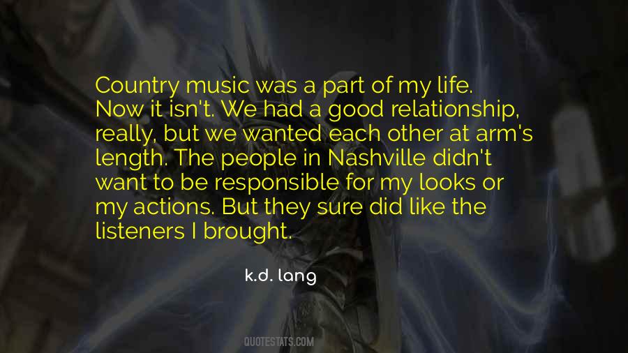 Quotes About Country Music And Life #1454643