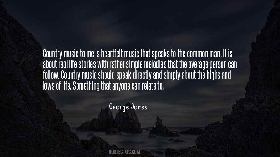 Quotes About Country Music And Life #806768