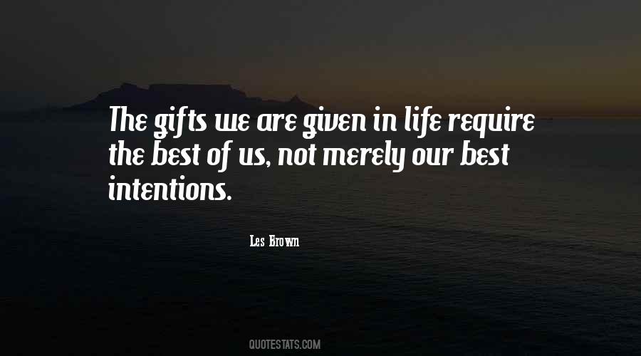 Best Gifts In Life Quotes #1449212