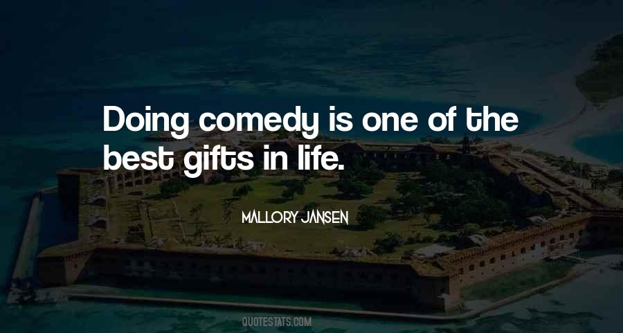 Best Gifts In Life Quotes #1627014