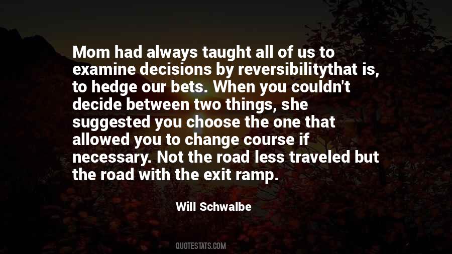 Quotes About Necessary Change #1337801