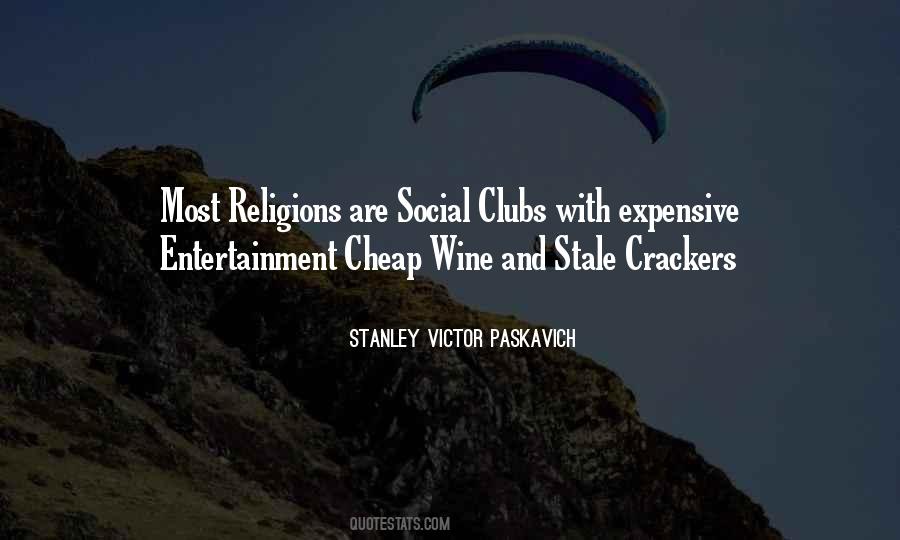 Quotes About Social Clubs #676247