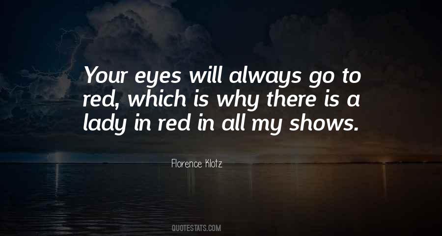 Quotes About Red Eyes #638307