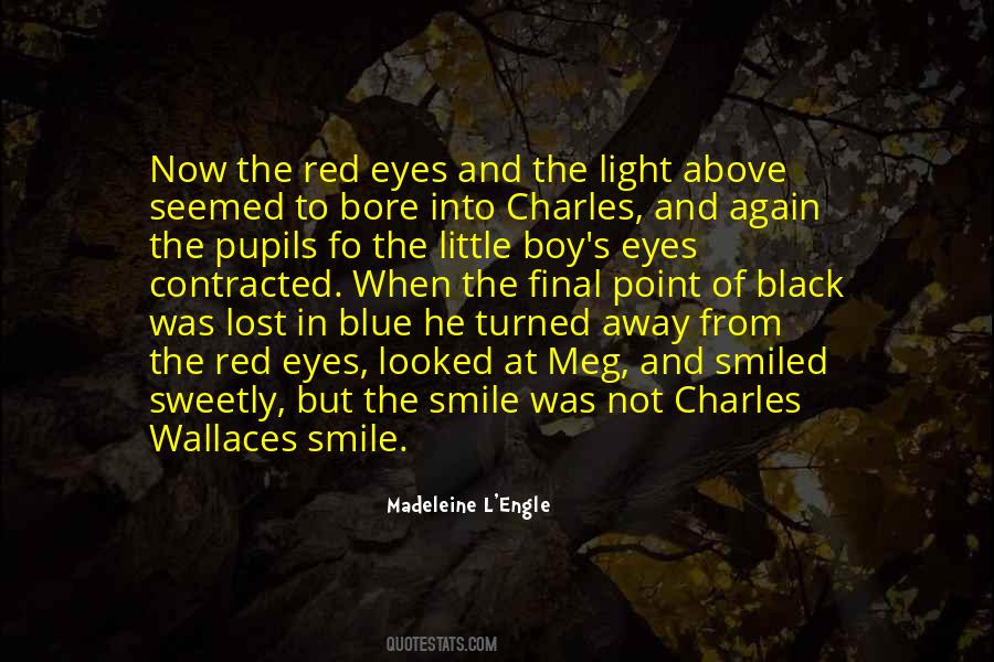 Quotes About Red Eyes #97008