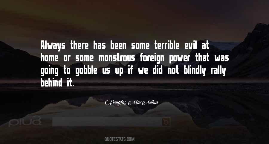Quotes About Evil Power #352188