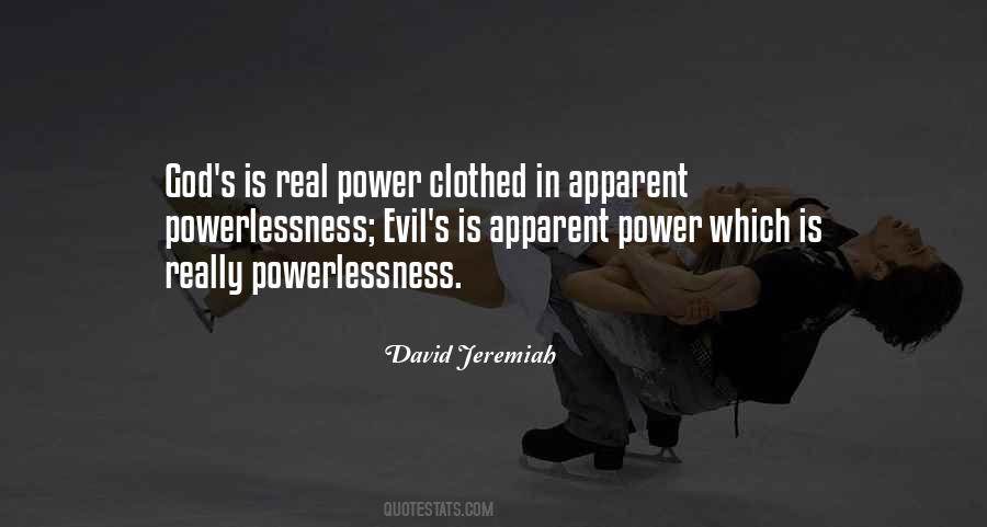 Quotes About Evil Power #391220