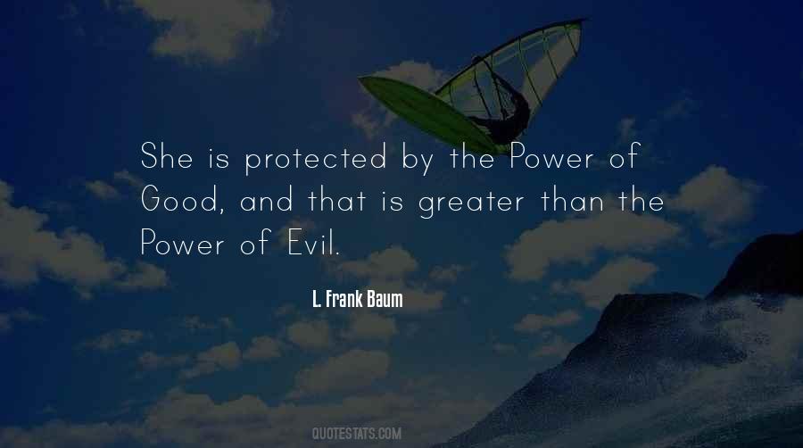 Quotes About Evil Power #500428