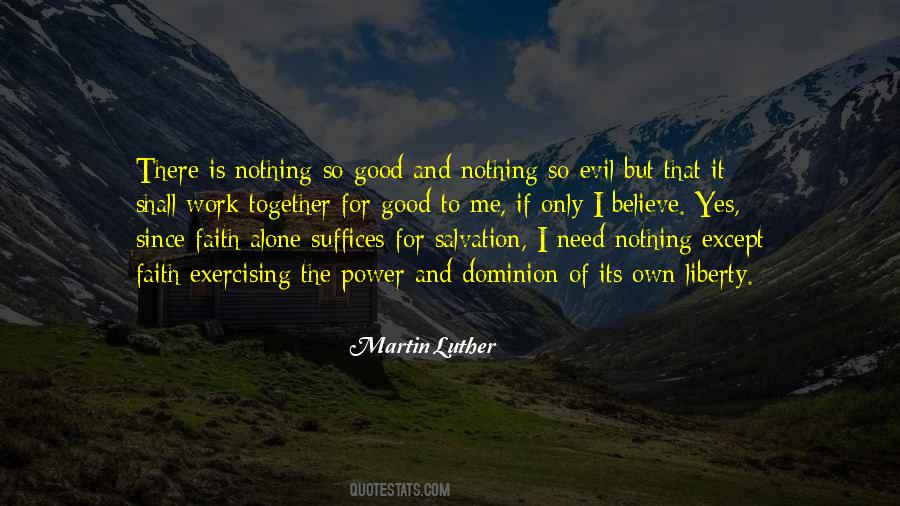 Quotes About Evil Power #514595