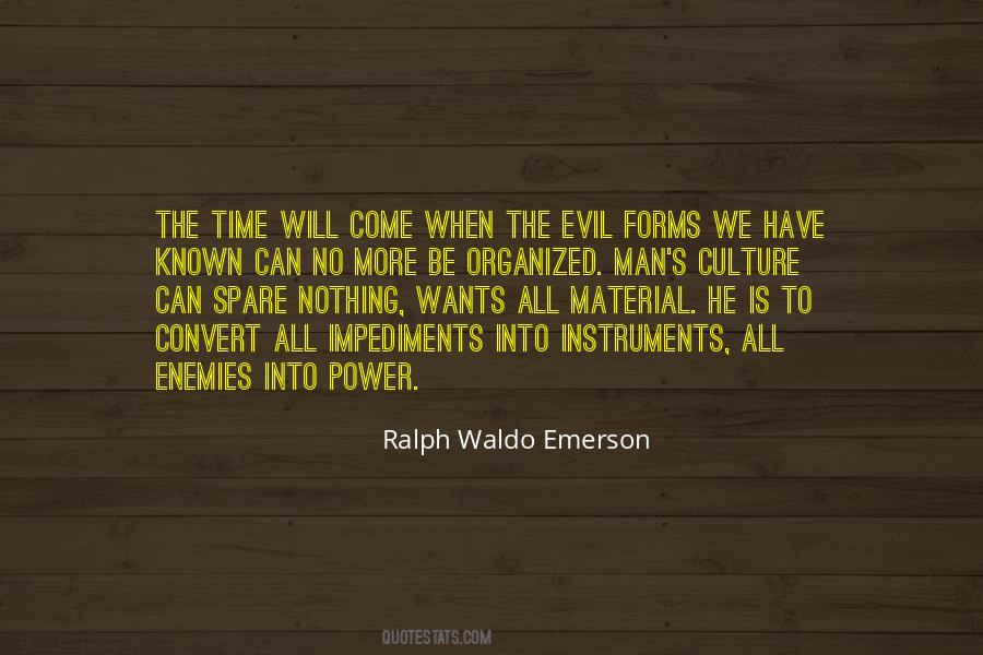 Quotes About Evil Power #516999