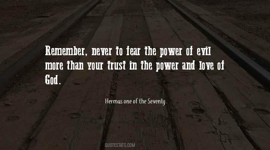 Quotes About Evil Power #529556
