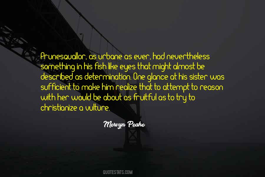 Quotes About Behavior Modification #1446585