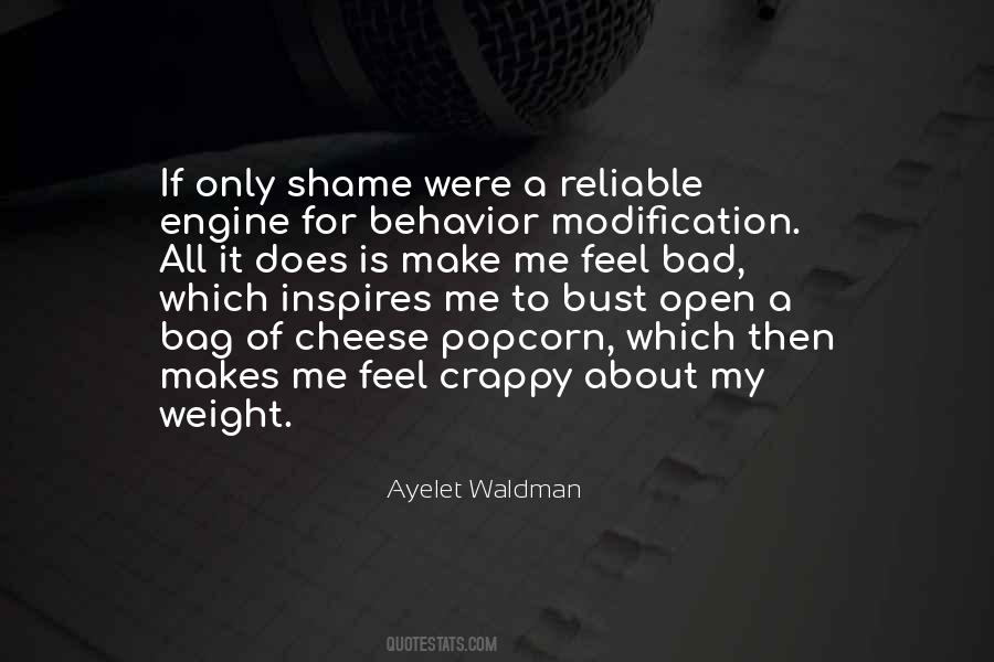 Quotes About Behavior Modification #408898