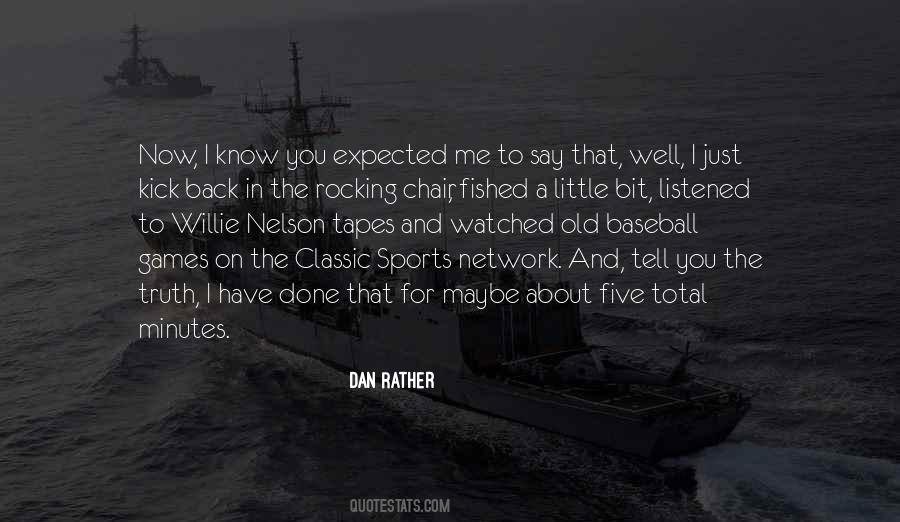 Five Games Quotes #1524399