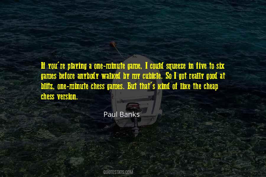 Five Games Quotes #563782