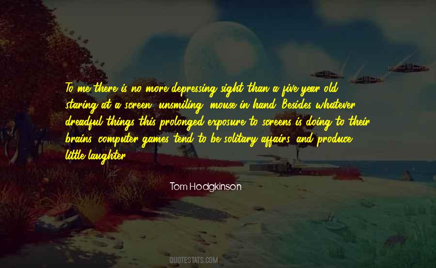 Five Games Quotes #779810