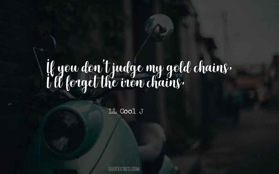 Quotes About Gold Chains #1701528