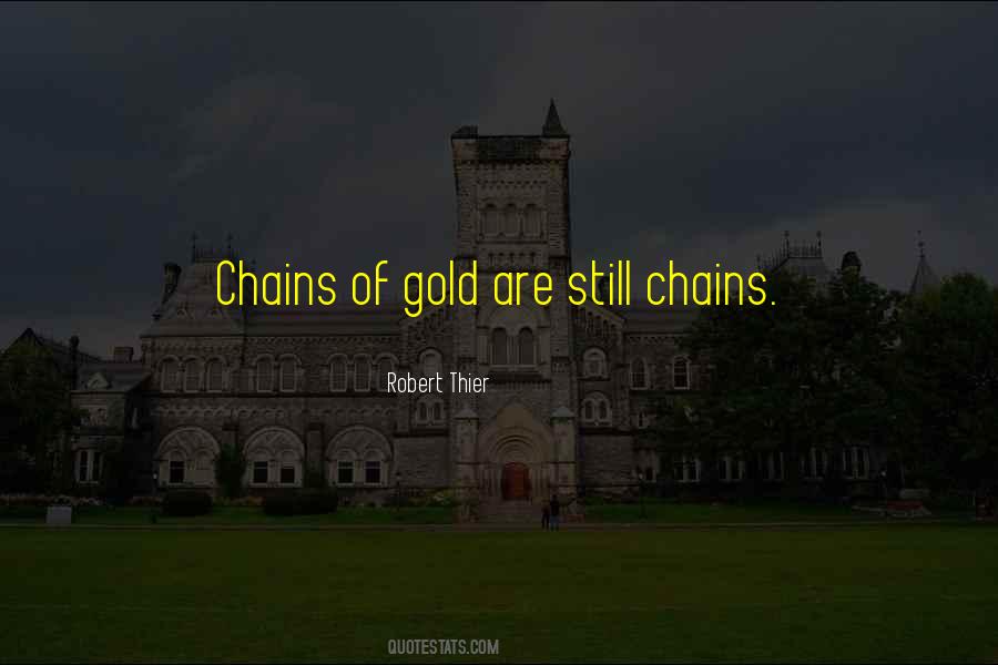 Quotes About Gold Chains #670991
