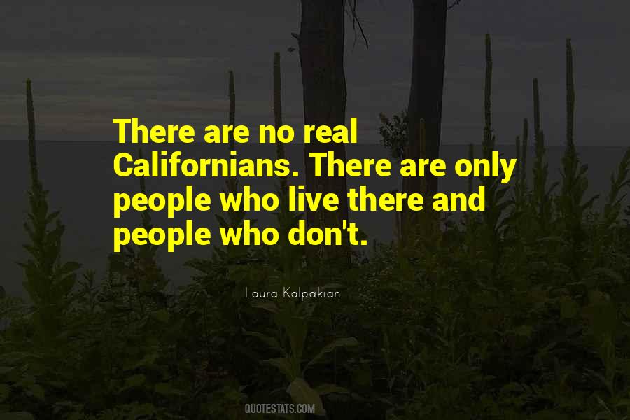 Quotes About Californians #898462