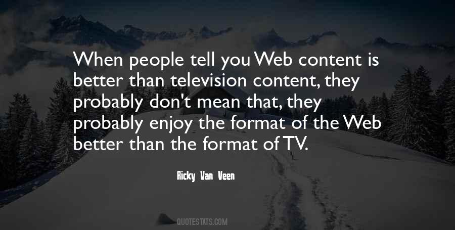 Quotes About Web Content #488116