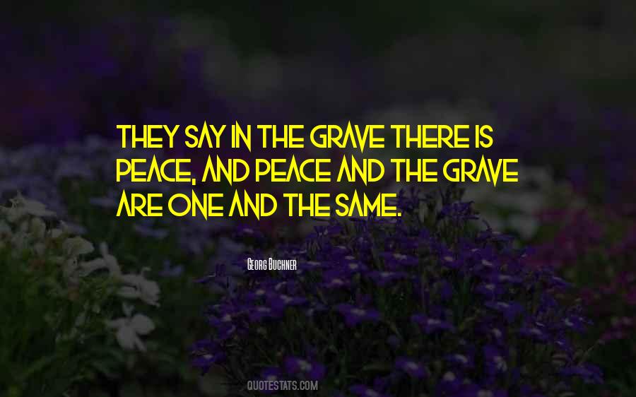 One And The Same Quotes #1803985