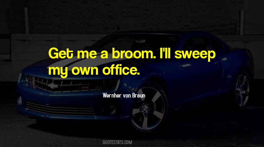 Quotes About Brooms #1547454