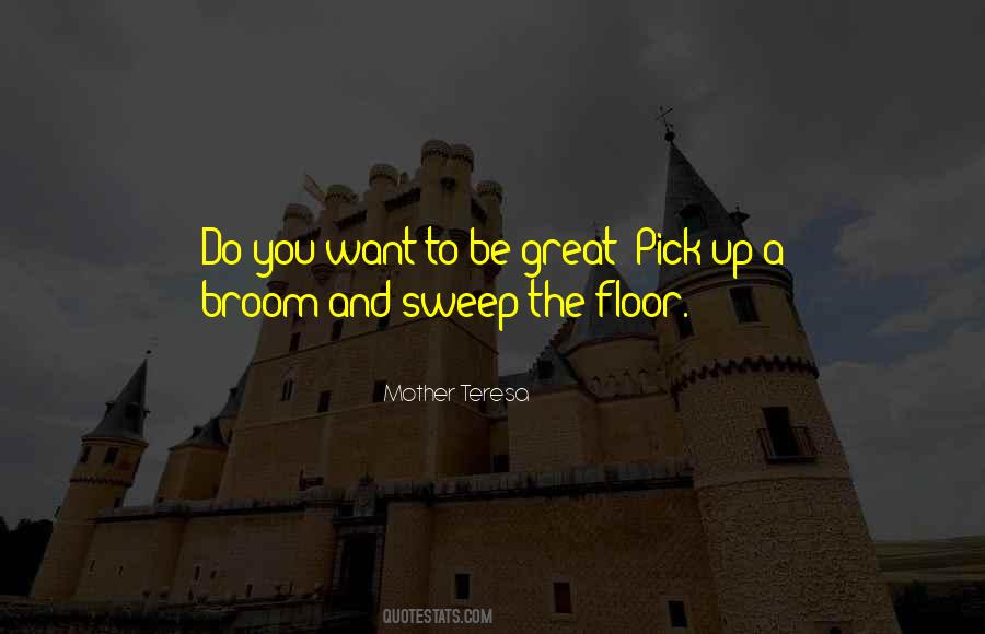 Quotes About Brooms #407658