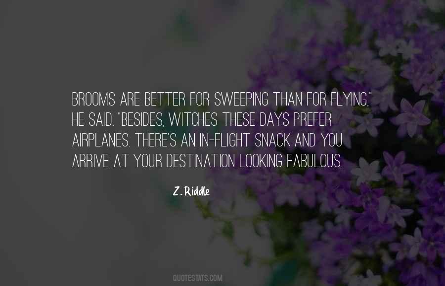 Quotes About Brooms #607903