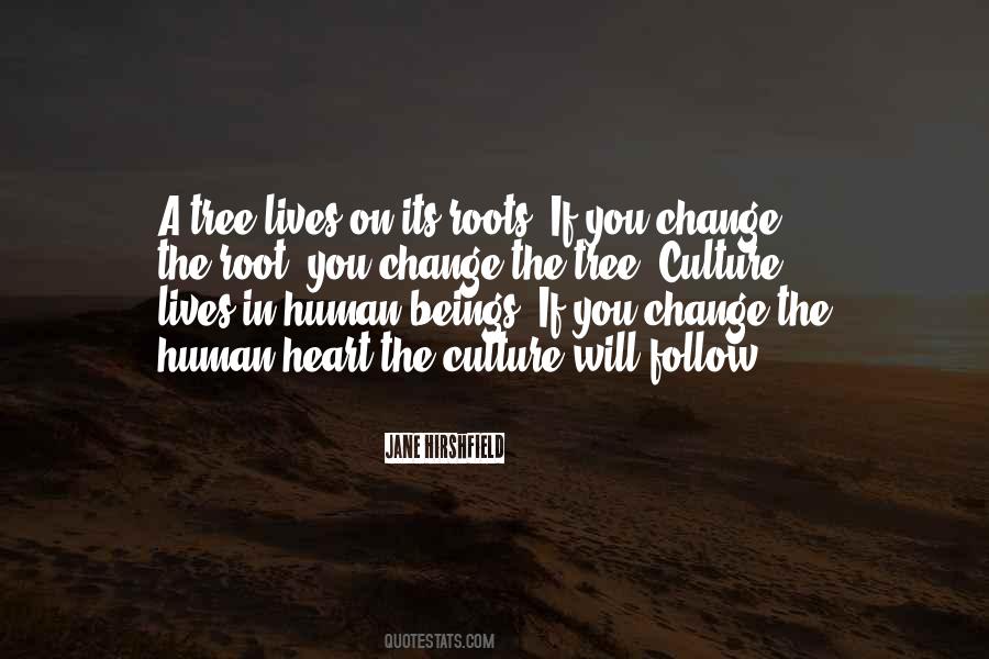 Quotes About Culture Change #380524