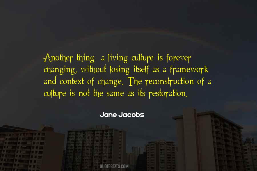 Quotes About Culture Change #410977