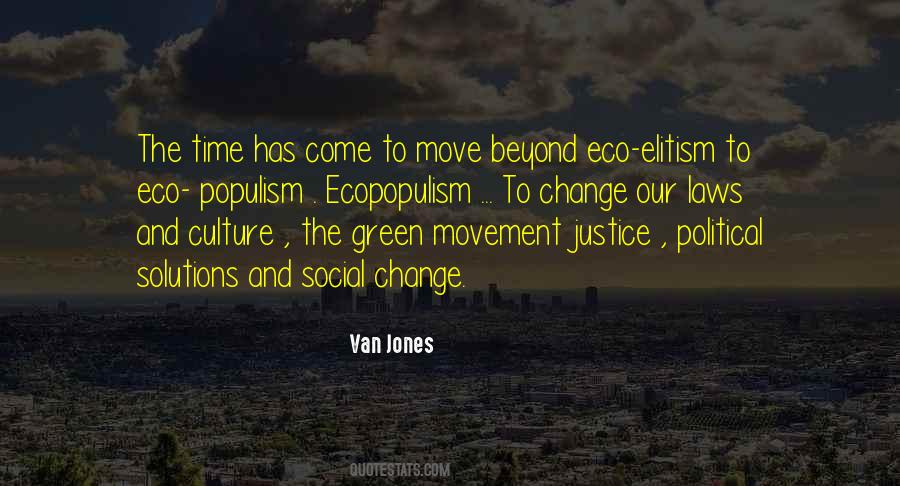 Quotes About Culture Change #54801