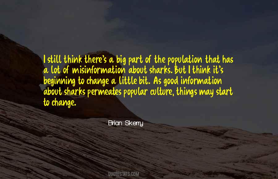 Quotes About Culture Change #730827