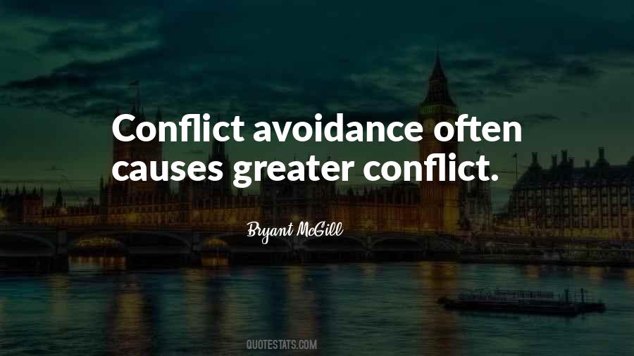 Quotes About Conflict Avoidance #1152761
