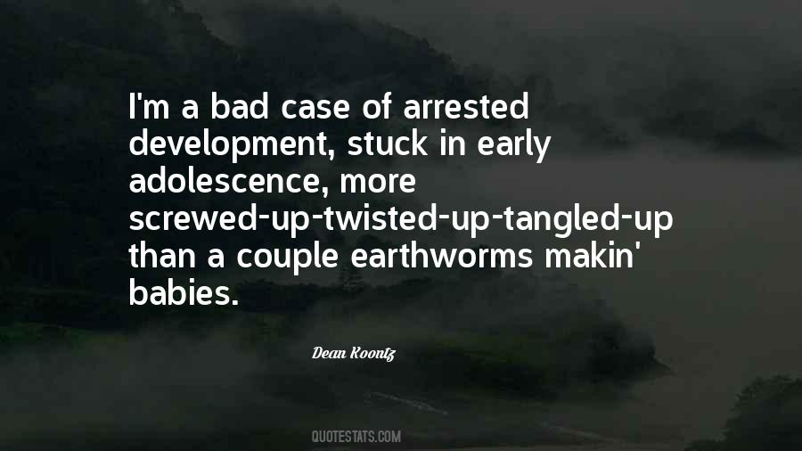 Quotes About Earthworms #1225934