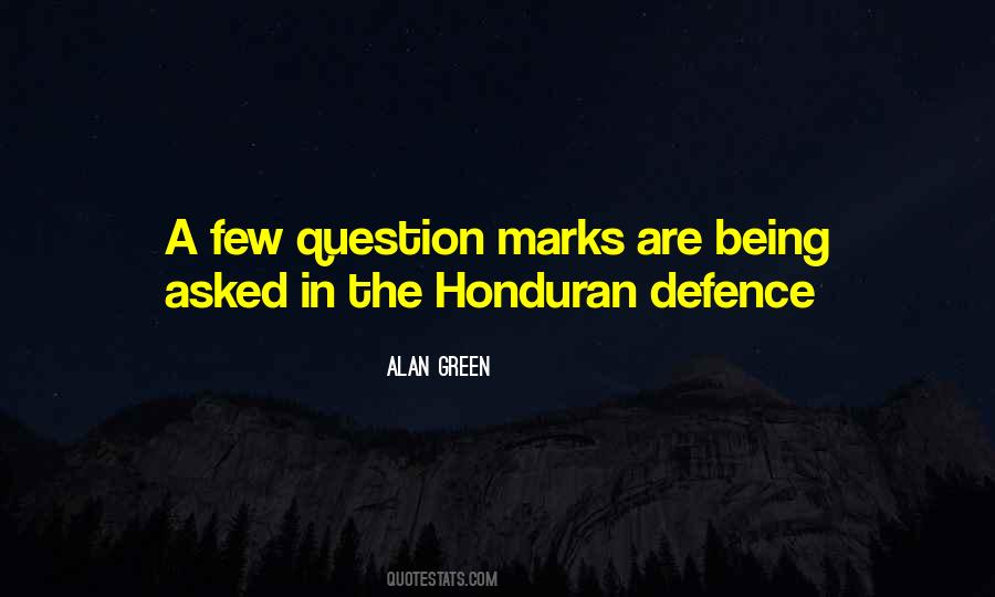 Quotes About Question Marks #1124698