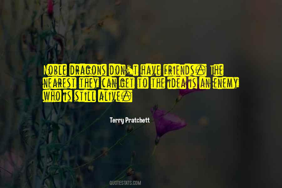Quotes About Enemy Friends #261470