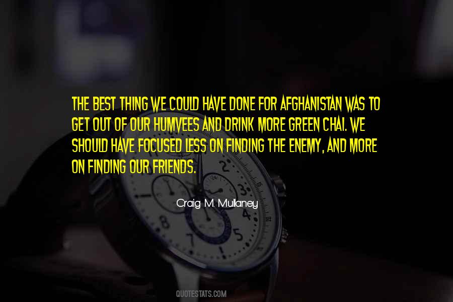 Quotes About Enemy Friends #313286