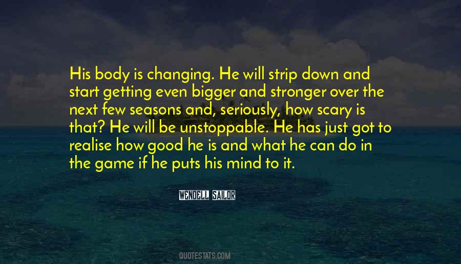 Quotes About Game Changing #1466903