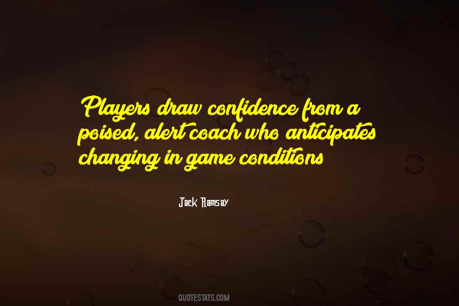 Quotes About Game Changing #1666857