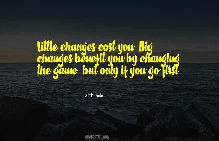 Quotes About Game Changing #701699