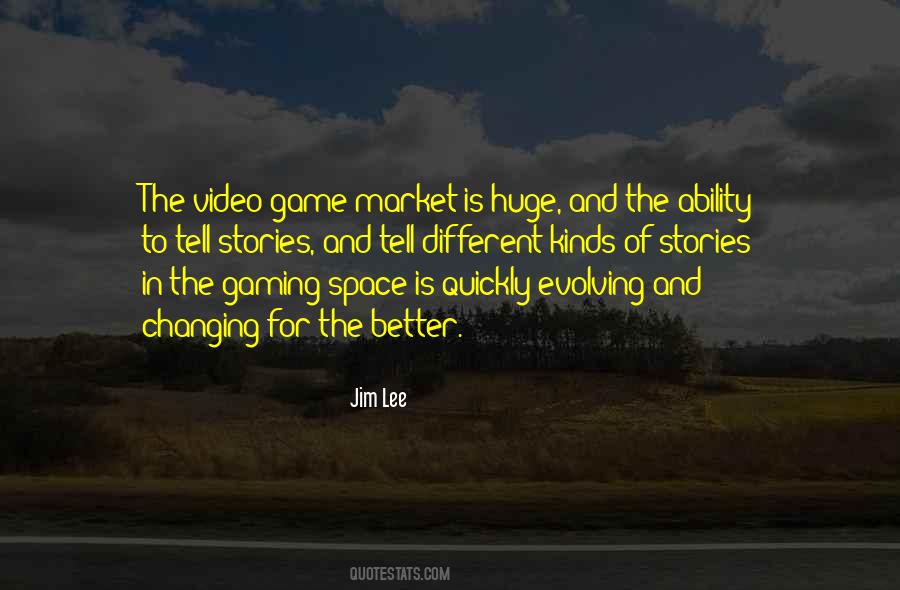 Quotes About Game Changing #743275