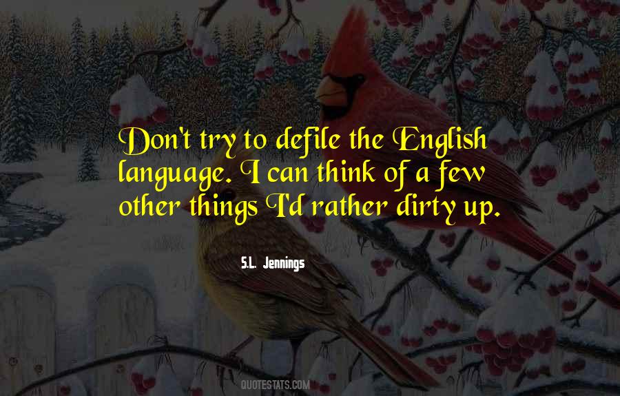 Quotes About The English Language #1075364