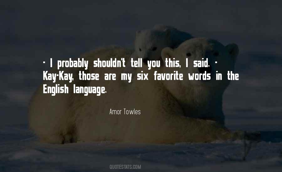 Quotes About The English Language #1109847