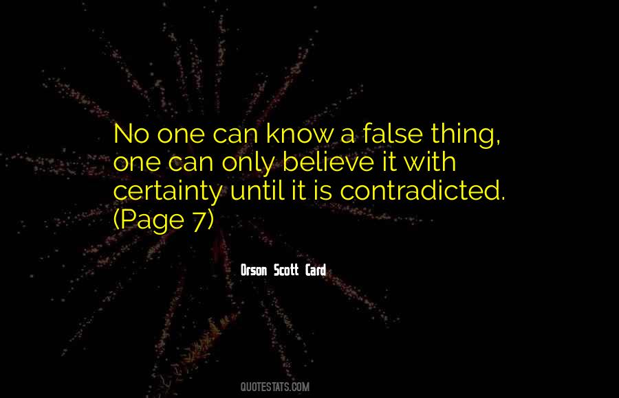 False Certainty Quotes #651045