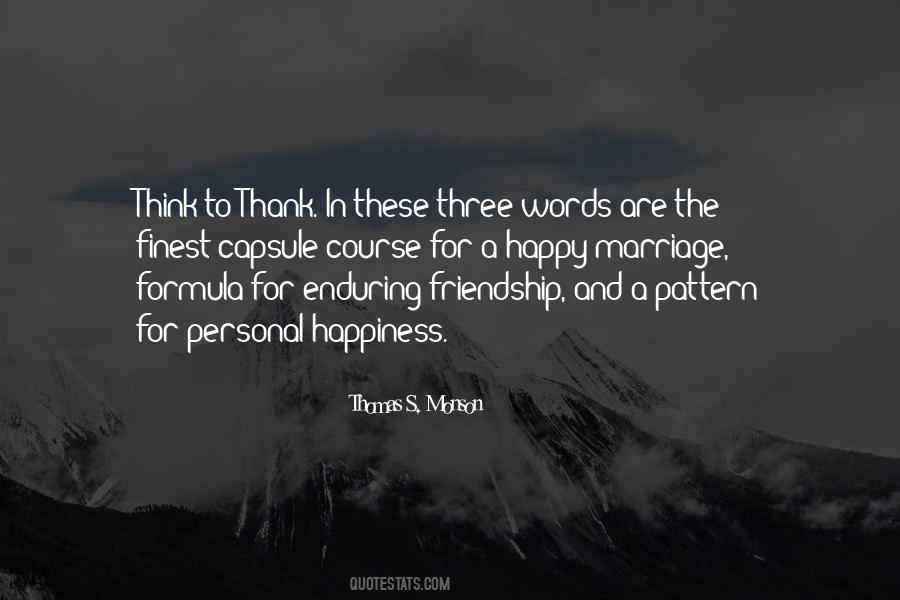 Quotes About Enduring Friendship #707695