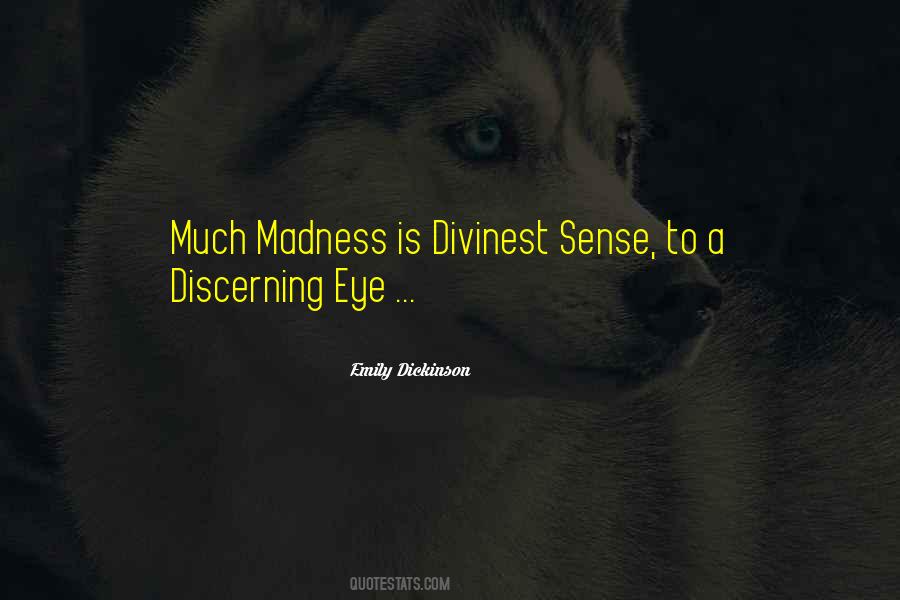 Divinest Sense Quotes #1088846