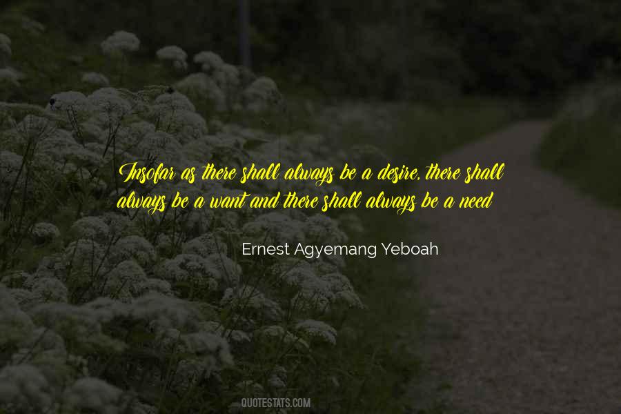 Quotes About Desires And Wants #1043947